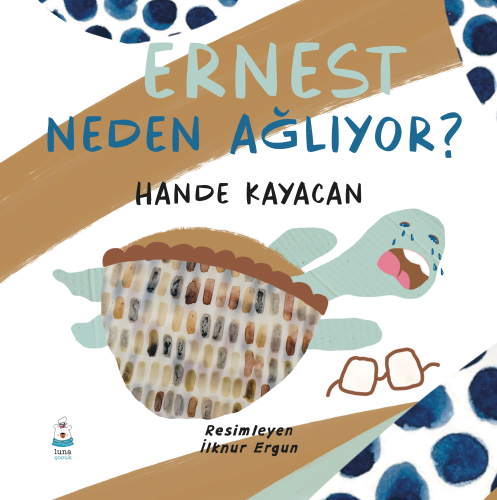 Ernest Neden Ağlıyor?